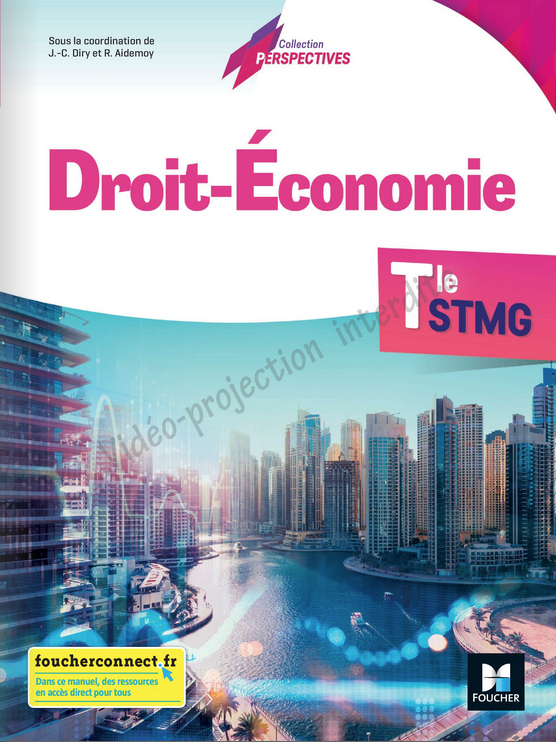 Sujet Eco Droit Stmg 2023 Foucher Tle STMG droit eco - Les Éditeurs d’Éducation
